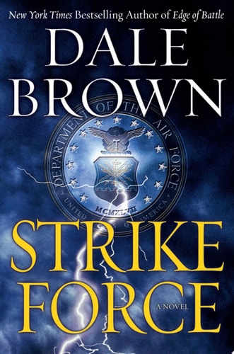 Strike Force: A Novel