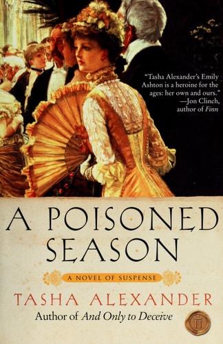 A Poisoned Season (Lady Emily Ashton) (Lady Emily Mysteries, 2)