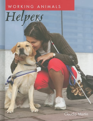 Helpers (Working Animals)