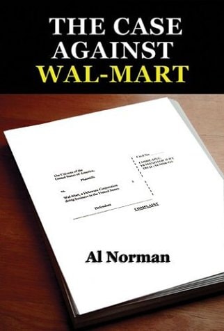The Case Against Wal-Mart