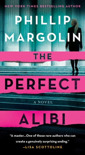 The Perfect Alibi: A Novel (Robin Lockwood, 2)