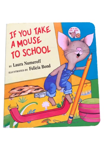 If You Take a Mouse to School