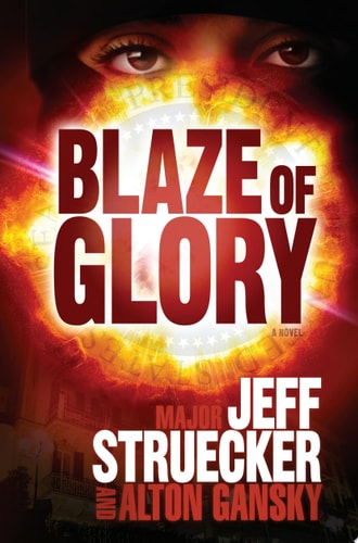 Blaze of Glory: A Novel