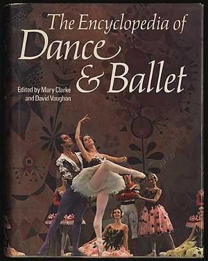 Encyclopedia of Dance and Ballet