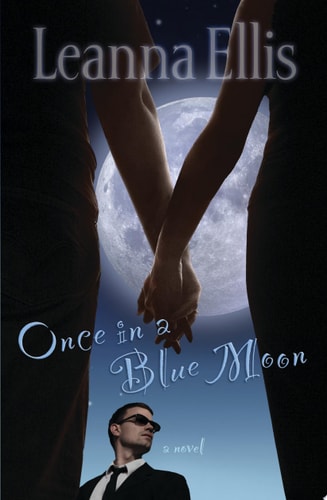 Once in a Blue Moon: A Novel