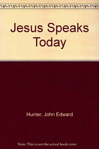 Jesus Speaks Today