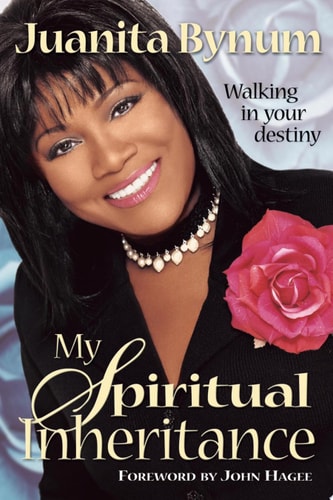 My Spiritual Inheritance: Walking in your destiny