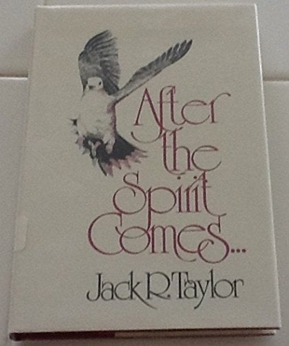 After the Spirit Comes