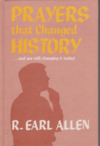 Prayers that changed history