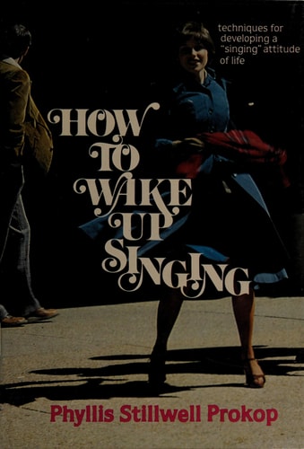 How to wake up singing