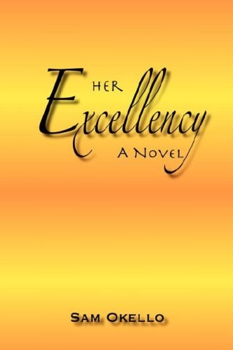 Her Excellency