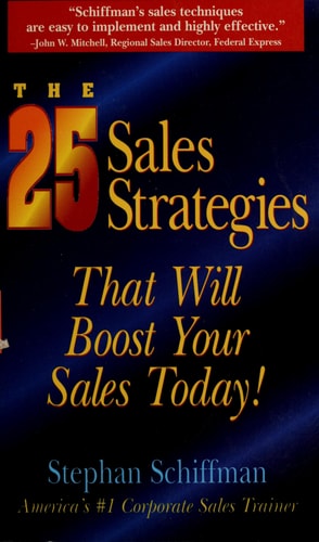 The 25 Sales Strategies That Will Boost Your Sales Today!
