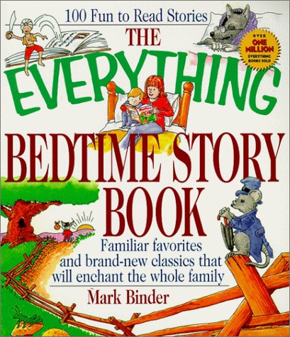 The Everything Bedtime Story Book