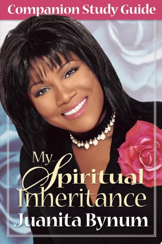 My Spiritual Inheritance Study Guide: Companion Study Guide