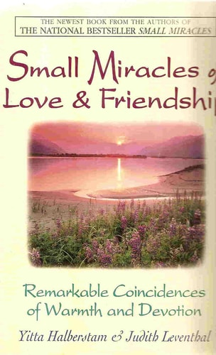 Small Miracles: Extraordinary Coincidences from Everyday Life