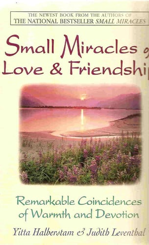 Small Miracles: Extraordinary Coincidences from Everyday Life