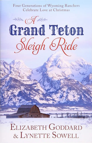 A Grand Teton Sleigh Ride: Four Generations of Wyoming Ranchers Celebrate Love at Christmas