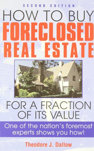 How to Buy Foreclosed Real Estate