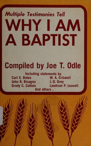 Why I Am a Baptist