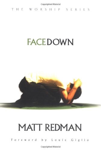 Face Down (The Worship Series)