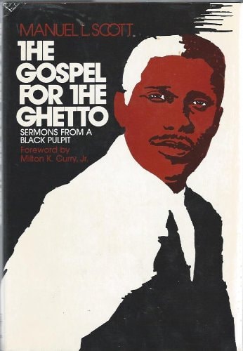 The Gospel for the ghetto;: Sermons from a Black pulpit