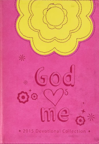 God Hearts Me Devotional Collection 2015