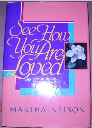 See How You Are Loved