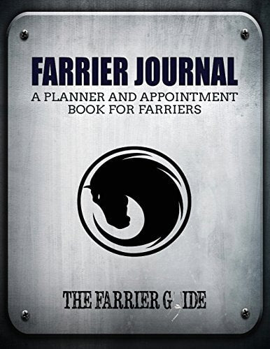 Farrier Journal: (Standard Edition) A Planner and Appointment Book for Farriers [500 Client Records / 18 Month Planner / At a Glance Weekly Planner / Day Organizer - 8.5 x 11 Inches (Silver/Black)]