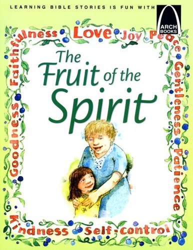 Fruit of the Spirit (Arch Books)