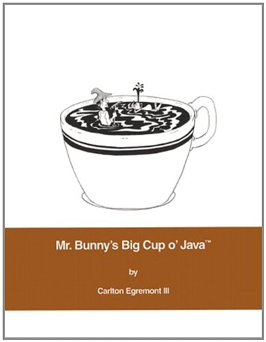 Mr. Bunny's Big Cup o' Java