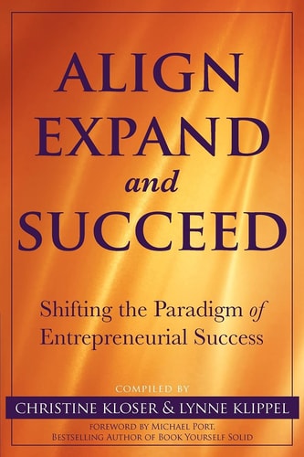 Align Expand and Succeed: Shifting the paradigm of entrepreneurial success