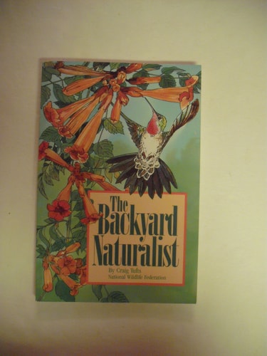 The Backyard Naturalist