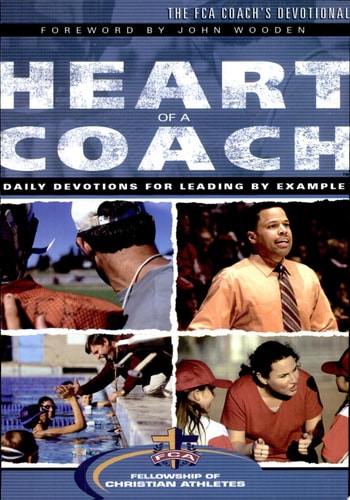 The Heart of a Coach: Daily Devotions for Leading by Example