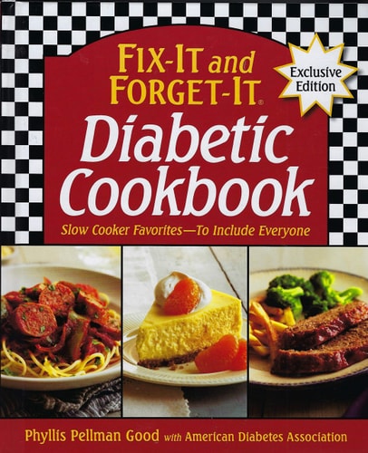 Fix-It and Forget-It Diabetic Cookbook Exclusive Edition