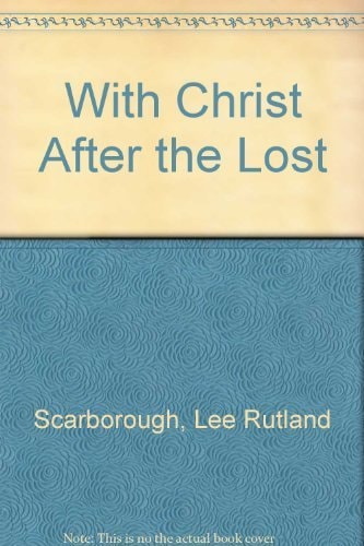 With Christ After the Lost