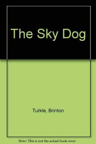 The Sky Dog