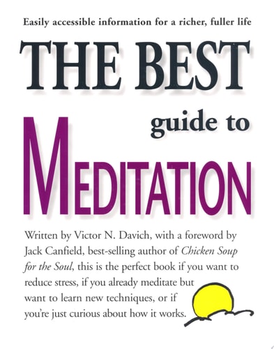The Best Guide to Meditation