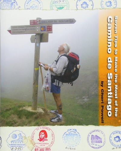 Seven Tips to Make the Most of the Camino de Santiago
