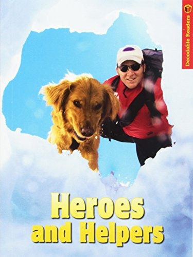 Decodable Reader: Unit 4 Grade 2: Decodable Reader: Unit 4 Grade 2 (Journeys)
