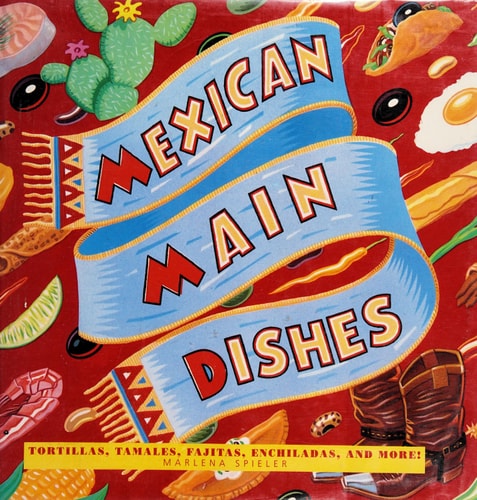 Mexican Main Dishes