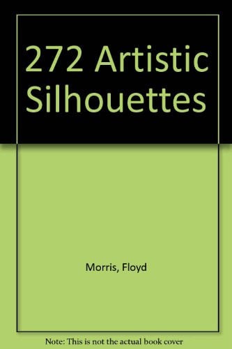 272 Artistic Silhouettes