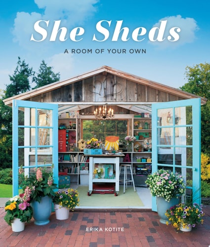 She Sheds A Room of Your Own