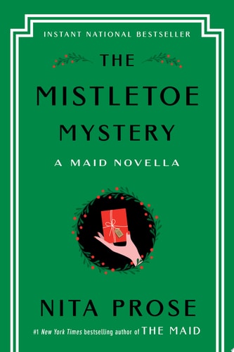 The Mistletoe Mystery: A Maid Novella (Molly the Maid)
