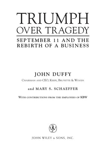Triumph Over Tragedy: September 11 and the Rebirth of a Business