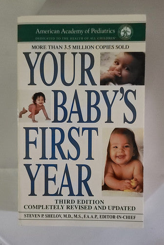 Your Baby's First Year: Third Edition