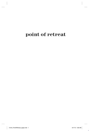 Point of Retreat: A Novel (2) (Slammed)