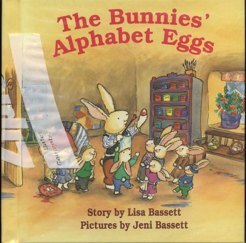 The Bunnies' Alphabet Eggs