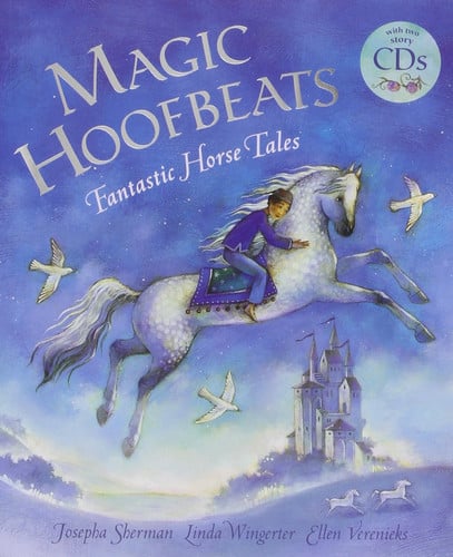 Magic Hoofbeats Fantastic Horse Tales
