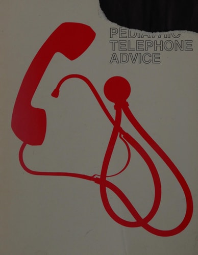 Pediatric Telephone Advice: Guidelines for the Health Care Provided on Telephone Triage and Office Management of Common Childhood Symptoms