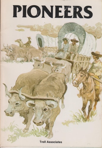 Pioneers (Building a New Nation)
